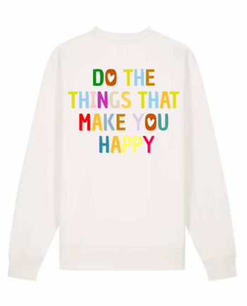 BE HAPPY OFF WHITE